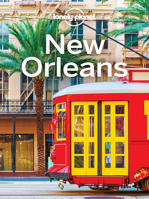 Title details for Lonely Planet New Orleans by Adam Karlin - Available
